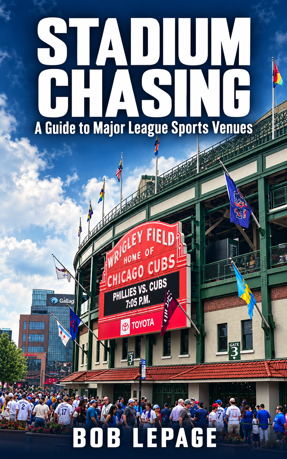 Stadium Chasing book cover by Bob LePage